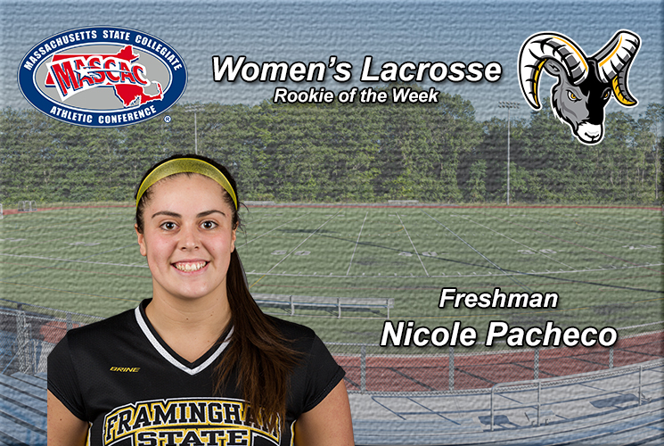 Pacheco Named MASCAC Women’s Lacrosse Rookie of the Week